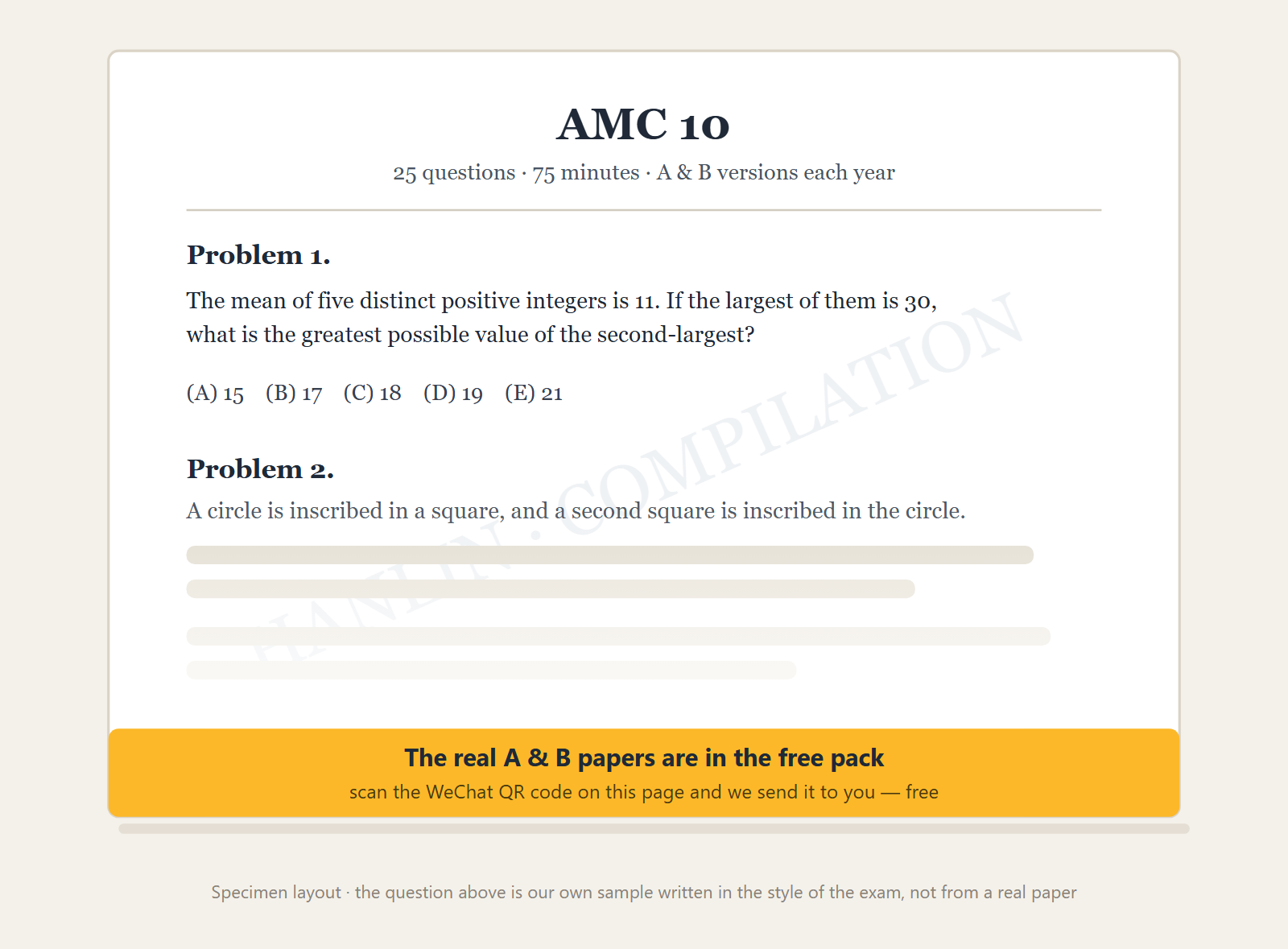 Specimen layout of a compiled AMC 10 paper page: 25 questions, 75 minutes, A and B versions each year; a sample question in the style of the exam with five answer choices, with later problems fading out.